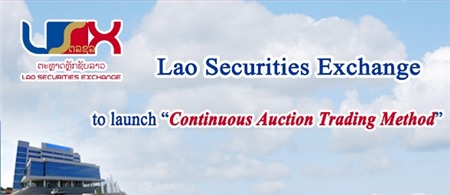 Từ 03/12, chứng khoán Lào chuyển sang khớp lệnh liên tục và nới biên độ dao động lên 10%